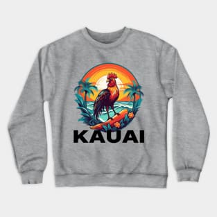 Kauai Hawaii - Rooster (with Black Lettering) Crewneck Sweatshirt